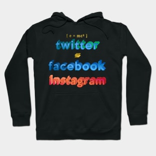 Twitter, Facebook, Instagram Hoodie